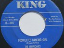 Great Doo Wop 45 - THE HURRICANES - Poor Little Dancing Girl - KING Original