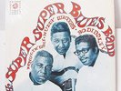 HOWLIN WOLF-MUDDY WATERS-BO DIDDLEY-THE SUPER SUPER BLUES BAND ON CHECKER R&