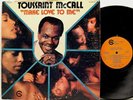 TOUSSAINT McCALL Make Love To Me LP PRIVATE SOUL FUNK BREAKS LISTEN