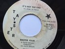 NORTHERN SOUL 45 RPM MASTER FOUR TAY-STER RECORDS Vinyl Promo It’s Not the End