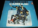 The Renegades - Cadillac