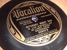 78RPM Vocalion 02842 Light Crust Doughboys w L O'Daniel, Saturday Nigh/Carpet E-