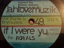 The Royals If I Were You Orig 10