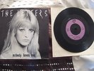 THE LETTERS NOBODY LOVES ME RARE SINGLE