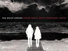 The White Stripes-Under Great White Northern Lights  Vinyl / 12