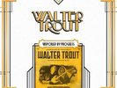 Walter Trout - Unspoiled by Progress
