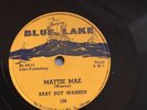 78 RPM  Baby Boy Warren BLUE LAKE 106 Mattie Mae  BLUES