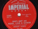 CLASSIC SMILEY LEWIS 78 SHE'S GOT ME HOOK LINE & SINKER / PLEASE LISTEN TO ME E+