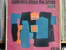 John Coltrane Plays The Blues **Original UK London Atlantic HA-K 8017 Mono LP**
