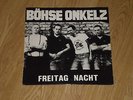 BOEHSE ONKELZ Freitag Nacht LP VINYL 1988 ROCK-O-RAMA RECORDS RRR71 RARITÄT