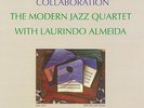 The Modern Jazz Quartet - Collaboration