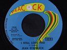 JEAN STANBACK: I Still Love You / If I Ever Needed Love 45 (dj) rare Soul