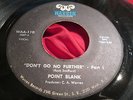 Hear Rare Funk 45:  Point Blank on Warren 110 - Don't Go No Further