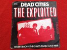The Exploited,Dead Cities,Rare Punk Rock Single,Secret Records,999,the Vibrators