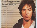 Bruce Springsteen ?– Prove It All Night - 7