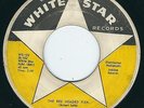 OH Rocker tityshakers The Caps WHITE STAR 102 The red headed flea / Daddy Dean ?
