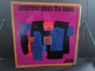 JOHN COLTRANE Plays the Blues LP Original MONO Atlantic Records RARE JAZZ 1962