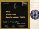 BILLY VAUGHN the golden instrumentals SAH-D 6018 original uk stereo 1957 LP EX