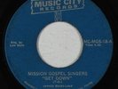 Funk Gospel 45 - Mission Gospel Singers - Get Down - Music City - mp3