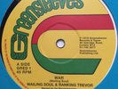 Wailing Souls / Ranking Trevor - War / Jah Give Us Life / Feel No Way 12