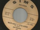 ROCKABILLY BOPPER--DON WINTERS- MOVE AWAY A LITTLE CLOSER -HEAR- 1963 PROMO SIMS