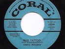 Mod Popcorn 45 CHICO HOLIDAY Blue Tattoo/It Won't Be Me Coral HEAR