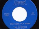 Northern Soul 45 OLYMPICS I'll Do A Little Bit More/Same Old Thing Mirwood HEAR
