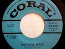 Coral 62210 Buddy Holly orig PROMO Rockabilly 45 Mint Minus True Love Ways