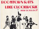 BOOMTOWN RATS Like Clockwork RARE M- Holland 45 UNIQUE dutch 7