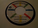 JOHNNIE STRICKLAND SHE'S MINE..YOU'VE GOT WHAT IT TAKES.45 VG+