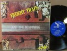 Freight Train Just The Beginning VG+ private Fly By Nite psych blues