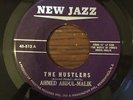 AHMED ABDUL-MALIK The Hustlers/La Ibkey 45 Rare SPIRITUAL JAZZ VG+ New Jazz