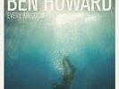 BEN HOWARD - EVERY KINGDOM - VINYL - NEU & OVP