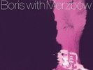 Gensho - Part 2 - Boris / Merzbow (2016, Vinyl NEW)