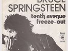 Bruce Springsteen Tenth Avenue Freeze-Out / She's The One rare Germany 7
