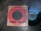 SP JUKE BOX EO POCHETTE CIBLE JOHNNY HALLYDAY QUAND UN HOMME PERD SES REVES+1