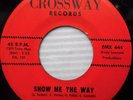 THREE CHIMES doowop 45 SHOW ME THE WAY b/w TEARS & PAIN on CROSSWAY recs e7771