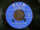 NORTHERN SOUL  RICHARD BERRY  have love will travel  FLIP CLEAN & ALL TIME GREAT