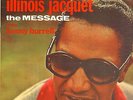 ILLINOIS JACQUET-LP- THE MESSAGE-W.KENNY BURRELL- ORG. ARGO-STEREO- MINT