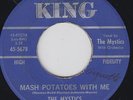 The MYSTICS mash potatoes 45 great R&B mod POPCORN rocker TWIST dancer HEAR ?