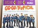 RARE LP - LA COMPARSA UNIVERSITARIA DE LAGUNA - GO-GO & TROPICAL SEALED Sellado