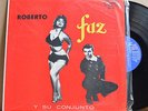RARE LP - ROBERTO FAZ Y SU CONJUNTO - S/T Puchito Cuban Son Montuno Latin