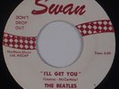 DIE BEATLES: I’ll Get You / She Loves You SWAN Virtue Studios CLEAN VG++ 45