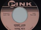 NARVEL FELTS: Honey Love / Genavee ’59 Rock 45 PINK Super NM- Sheldon RARE