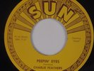 CHARLIE FEATHERS: Peepin’ Eyes / I’ve Been Deceived SUN 70s NM-Rockabilly 45