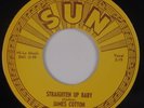 JAMES COTTON: Straighten Up Baby / My Baby SUN 70s Reissue. NM- 45 