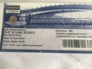 STONE ROSES TICKETS X2 - Wednesday 15th June - Manchester Ethiad.