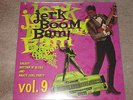 JERK BOOM BAM VOL 9 -15 GREASY SOUL DANCE FLOOR FILLERS