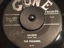 The Premiers Gone 45 Valerie Is It A Dream Doo Wop 2-Sider ORIGINAL RARE