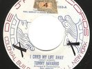 Northern Soul Popcorn 45 TOMMY NAVARRO Cried My Life Away/Club Of Broken Hearts